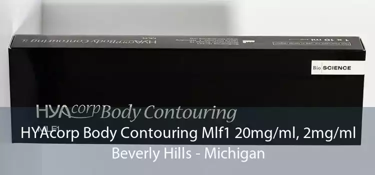 HYAcorp Body Contouring Mlf1 20mg/ml, 2mg/ml Beverly Hills - Michigan