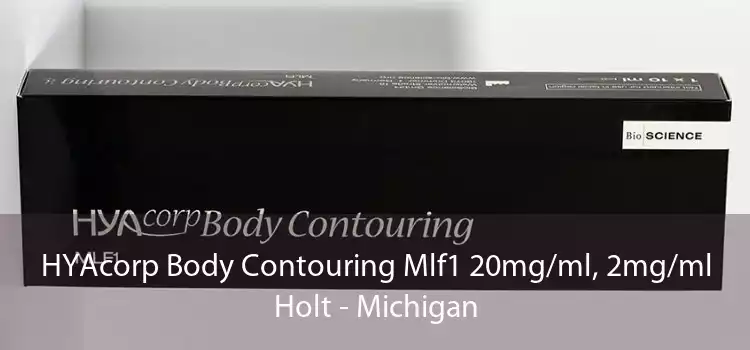 HYAcorp Body Contouring Mlf1 20mg/ml, 2mg/ml Holt - Michigan
