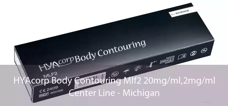 HYAcorp Body Contouring Mlf2 20mg/ml,2mg/ml Center Line - Michigan