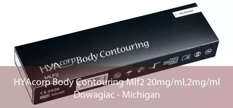 HYAcorp Body Contouring Mlf2 20mg/ml,2mg/ml Dowagiac - Michigan