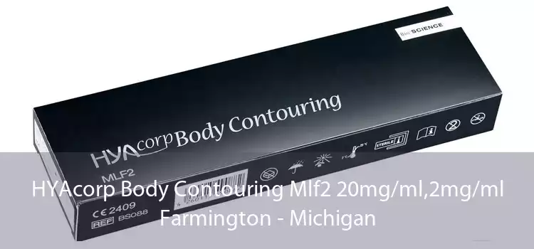 HYAcorp Body Contouring Mlf2 20mg/ml,2mg/ml Farmington - Michigan