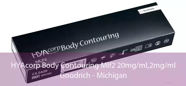 HYAcorp Body Contouring Mlf2 20mg/ml,2mg/ml Goodrich - Michigan