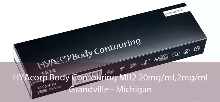 HYAcorp Body Contouring Mlf2 20mg/ml,2mg/ml Grandville - Michigan
