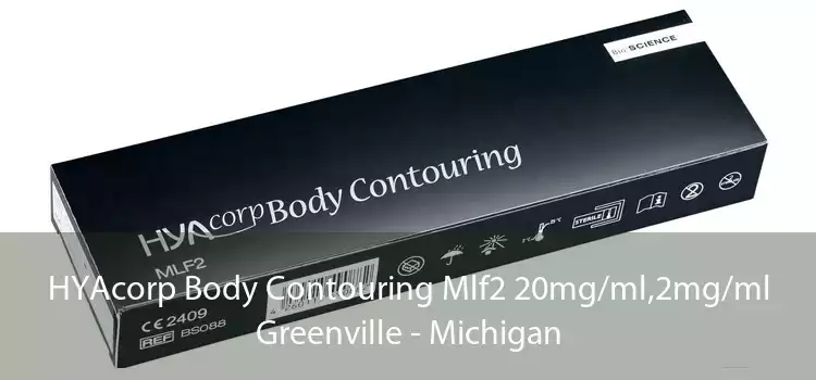 HYAcorp Body Contouring Mlf2 20mg/ml,2mg/ml Greenville - Michigan