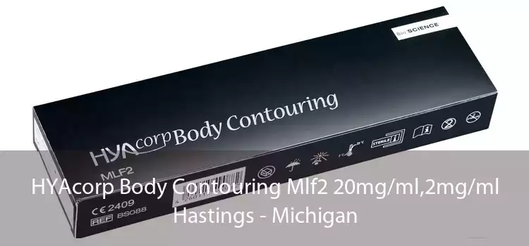 HYAcorp Body Contouring Mlf2 20mg/ml,2mg/ml Hastings - Michigan