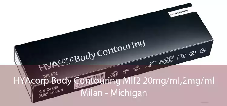 HYAcorp Body Contouring Mlf2 20mg/ml,2mg/ml Milan - Michigan