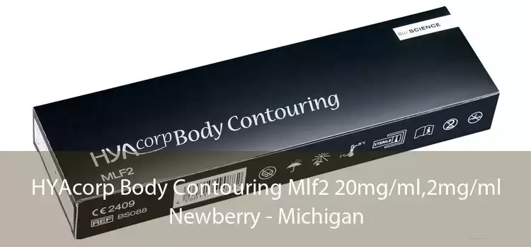 HYAcorp Body Contouring Mlf2 20mg/ml,2mg/ml Newberry - Michigan
