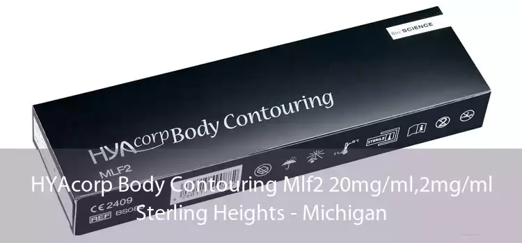 HYAcorp Body Contouring Mlf2 20mg/ml,2mg/ml Sterling Heights - Michigan