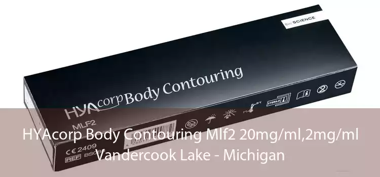 HYAcorp Body Contouring Mlf2 20mg/ml,2mg/ml Vandercook Lake - Michigan