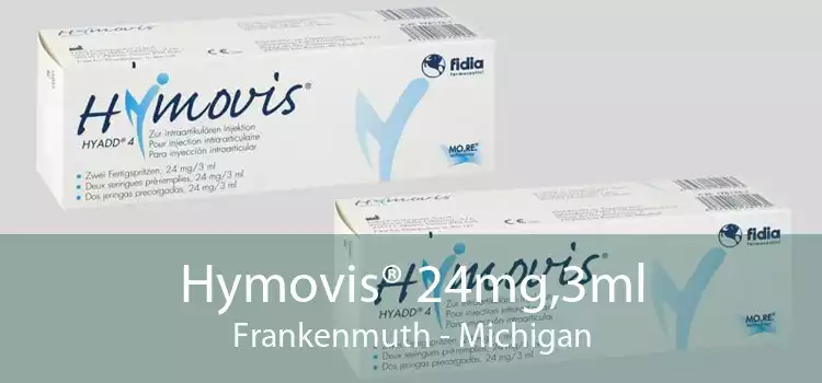 Hymovis® 24mg,3ml Frankenmuth - Michigan