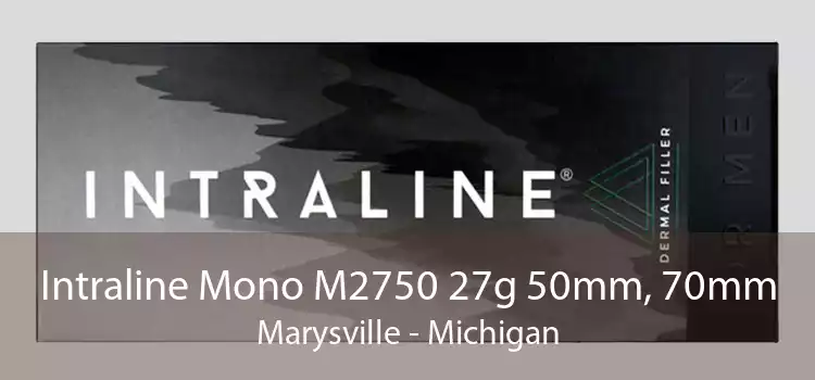 Intraline Mono M2750 27g 50mm, 70mm Marysville - Michigan