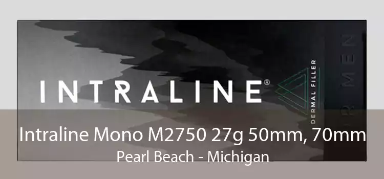 Intraline Mono M2750 27g 50mm, 70mm Pearl Beach - Michigan