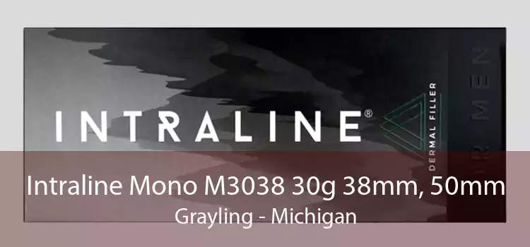 Intraline Mono M3038 30g 38mm, 50mm Grayling - Michigan