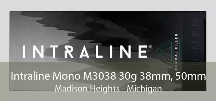 Intraline Mono M3038 30g 38mm, 50mm Madison Heights - Michigan