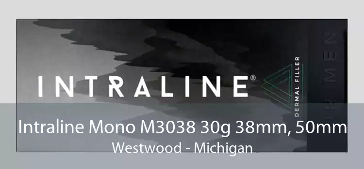 Intraline Mono M3038 30g 38mm, 50mm Westwood - Michigan