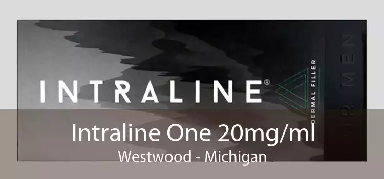 Intraline One 20mg/ml Westwood - Michigan