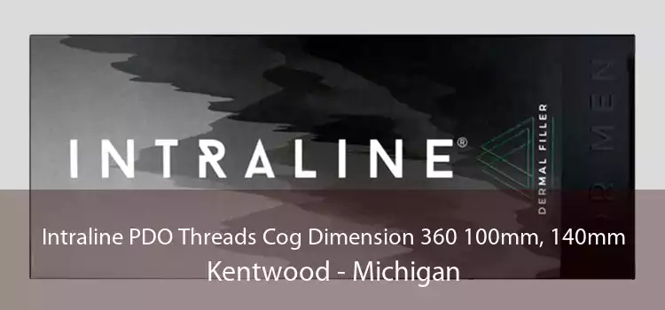 Intraline PDO Threads Cog Dimension 360 100mm, 140mm Kentwood - Michigan