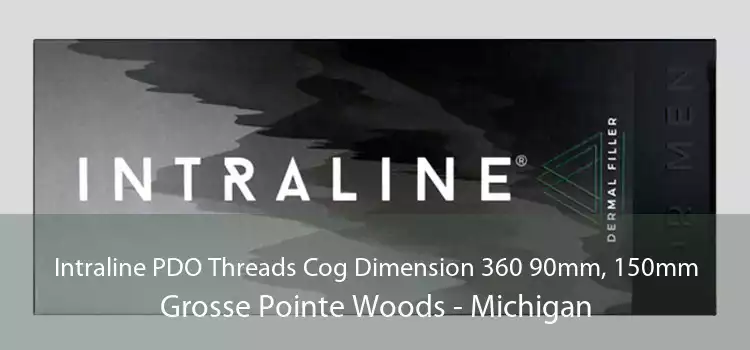 Intraline PDO Threads Cog Dimension 360 90mm, 150mm Grosse Pointe Woods - Michigan