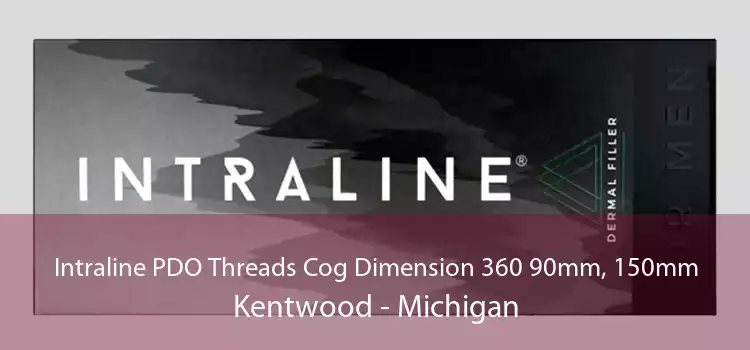 Intraline PDO Threads Cog Dimension 360 90mm, 150mm Kentwood - Michigan