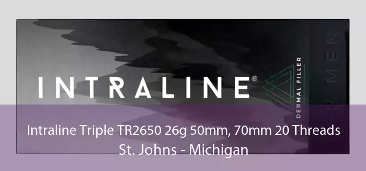 Intraline Triple TR2650 26g 50mm, 70mm 20 Threads St. Johns - Michigan