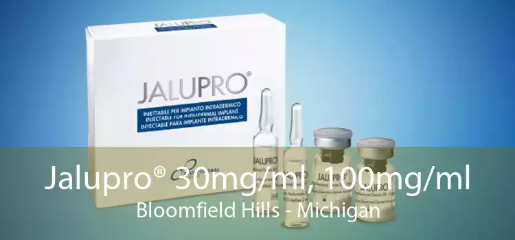 Jalupro® 30mg/ml, 100mg/ml Bloomfield Hills - Michigan