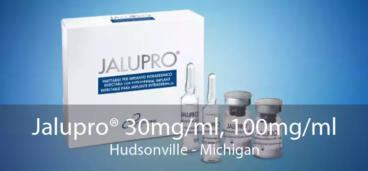 Jalupro® 30mg/ml, 100mg/ml Hudsonville - Michigan