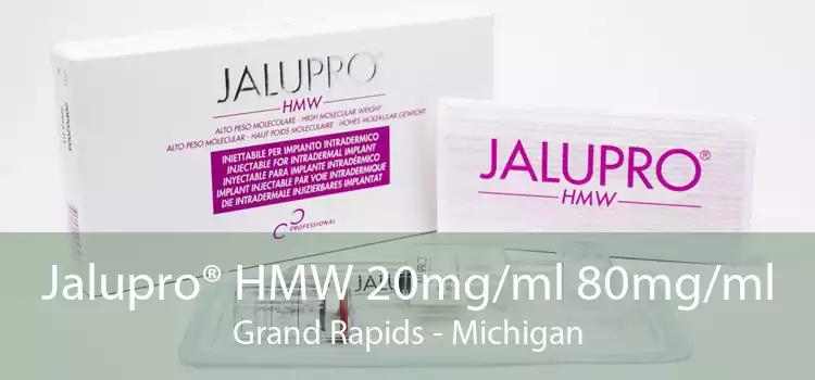 Jalupro® HMW 20mg/ml 80mg/ml Grand Rapids - Michigan