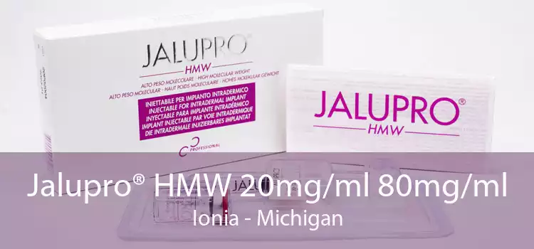 Jalupro® HMW 20mg/ml 80mg/ml Ionia - Michigan