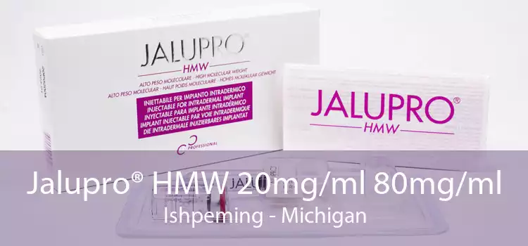 Jalupro® HMW 20mg/ml 80mg/ml Ishpeming - Michigan
