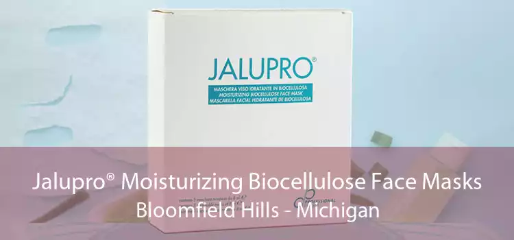 Jalupro® Moisturizing Biocellulose Face Masks Bloomfield Hills - Michigan