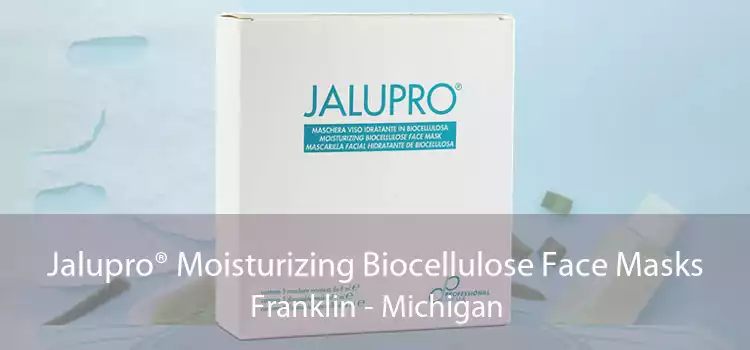 Jalupro® Moisturizing Biocellulose Face Masks Franklin - Michigan