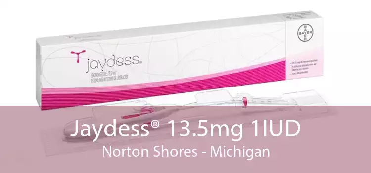 Jaydess® 13.5mg 1IUD Norton Shores - Michigan