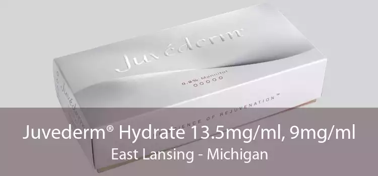 Juvederm® Hydrate 13.5mg/ml, 9mg/ml East Lansing - Michigan