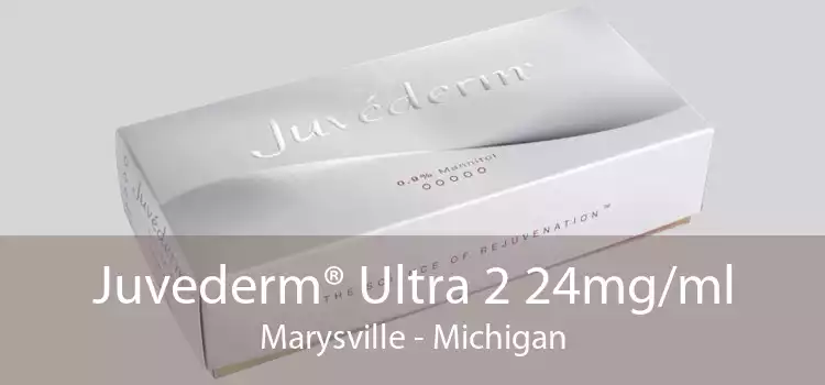 Juvederm® Ultra 2 24mg/ml Marysville - Michigan