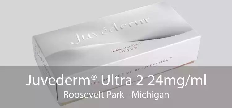 Juvederm® Ultra 2 24mg/ml Roosevelt Park - Michigan