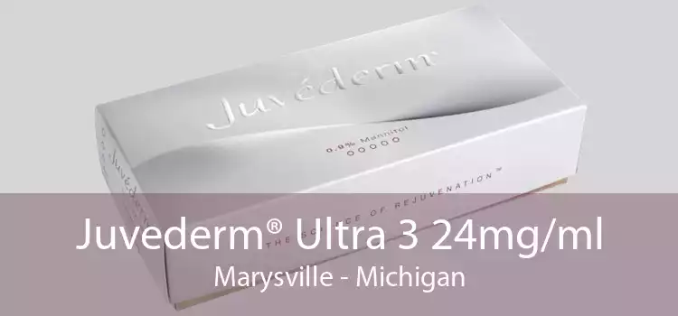 Juvederm® Ultra 3 24mg/ml Marysville - Michigan