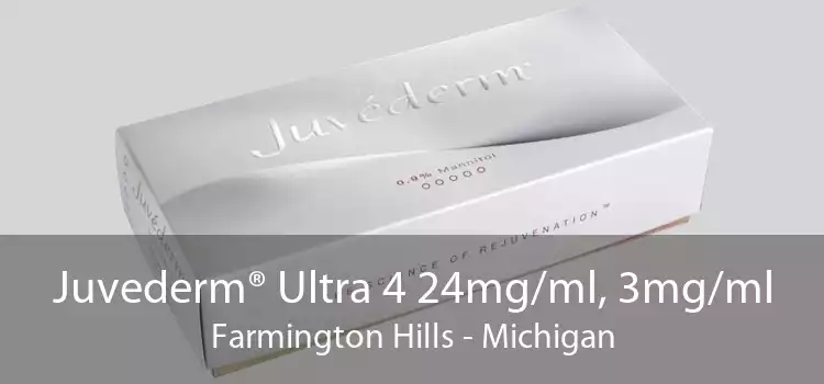 Juvederm® Ultra 4 24mg/ml, 3mg/ml Farmington Hills - Michigan