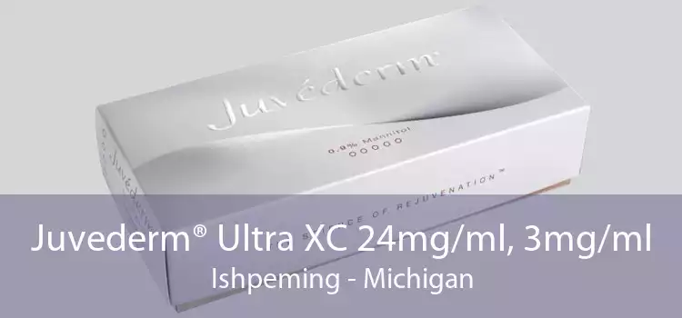 Juvederm® Ultra XC 24mg/ml, 3mg/ml Ishpeming - Michigan