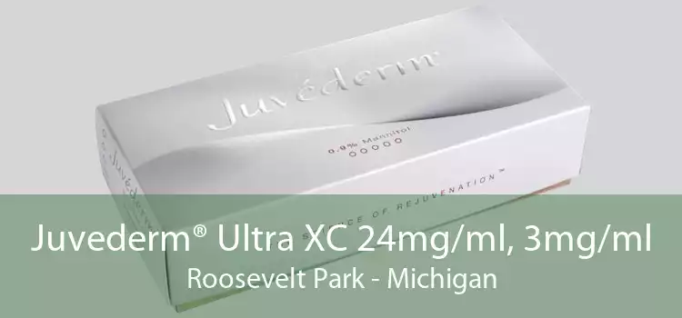 Juvederm® Ultra XC 24mg/ml, 3mg/ml Roosevelt Park - Michigan