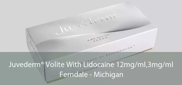Juvederm® Volite With Lidocaine 12mg/ml,3mg/ml Ferndale - Michigan