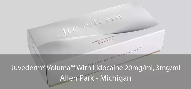 Juvederm® Voluma™ With Lidocaine 20mg/ml, 3mg/ml Allen Park - Michigan