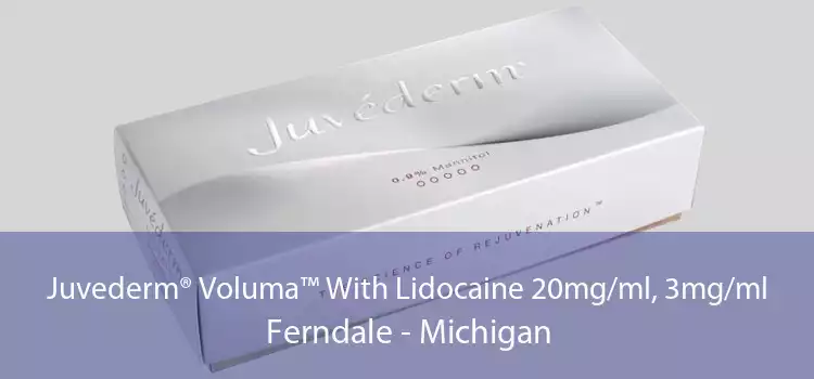 Juvederm® Voluma™ With Lidocaine 20mg/ml, 3mg/ml Ferndale - Michigan