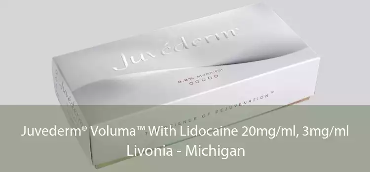 Juvederm® Voluma™ With Lidocaine 20mg/ml, 3mg/ml Livonia - Michigan