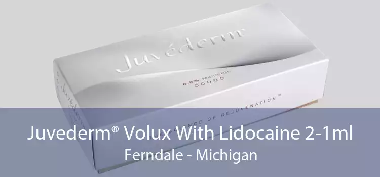 Juvederm® Volux With Lidocaine 2-1ml Ferndale - Michigan
