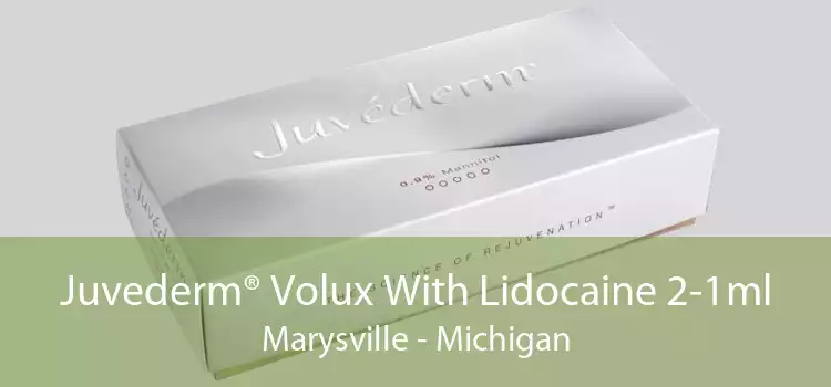 Juvederm® Volux With Lidocaine 2-1ml Marysville - Michigan
