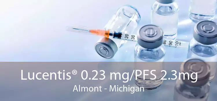 Lucentis® 0.23 mg/PFS 2.3mg Almont - Michigan