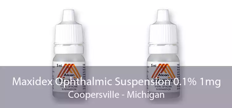 Maxidex Ophthalmic Suspension 0.1% 1mg Coopersville - Michigan