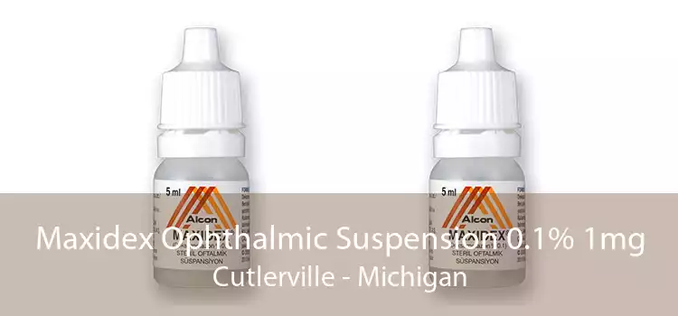 Maxidex Ophthalmic Suspension 0.1% 1mg Cutlerville - Michigan