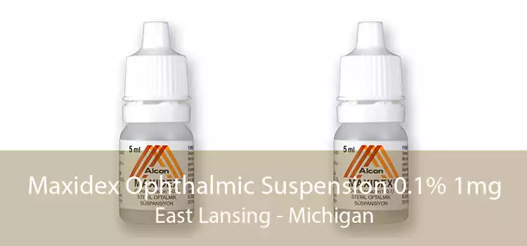 Maxidex Ophthalmic Suspension 0.1% 1mg East Lansing - Michigan