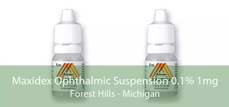 Maxidex Ophthalmic Suspension 0.1% 1mg Forest Hills - Michigan